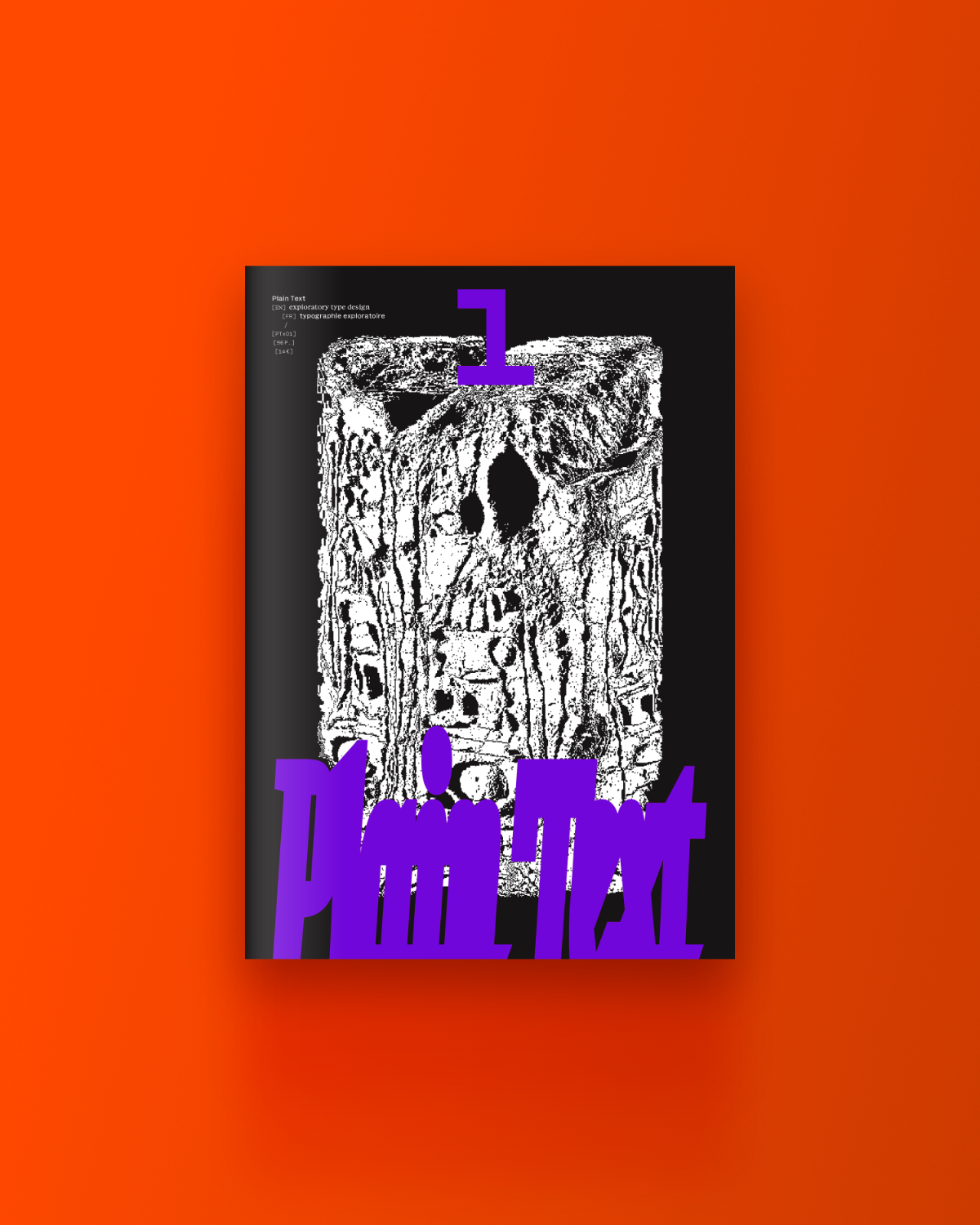A photo of the Plain Text volume 1 magazine cover, showcasing a high-contrast textured illustration and purple typographic elements on black, laid on a solid orange background.